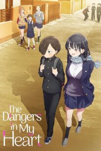دانلود انیمه The Dangers in My Heart330019-5467081
