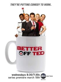 دانلود سریال Better Off Ted389309-1692929392