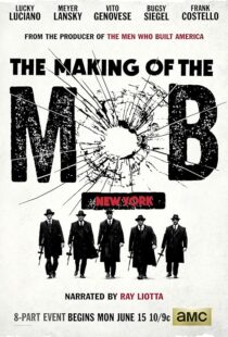 دانلود سریال The Making of the Mob392292-855156578
