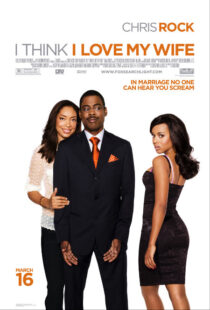 دانلود فیلم I Think I Love My Wife 2007391004-182415315