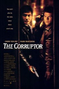 دانلود فیلم The Corruptor 1999392231-1013668700