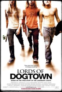 دانلود فیلم Lords of Dogtown 2005389840-1028335043