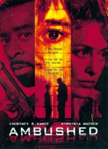 دانلود فیلم Ambushed 1998393102-673884806