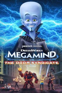 دانلود انیمیشن Megamind vs. The Doom Syndicate 2024388953-1577655502