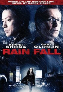 دانلود فیلم Rain Fall 2009393022-2094665340