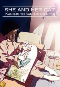 دانلود انیمه She and Her Cat: Their Standing Points 1999388963-1761340328
