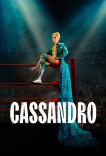 دانلود فیلم Cassandro 2023390654-1134406237