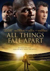 دانلود فیلم All Things Fall Apart 2011396355-1717993768
