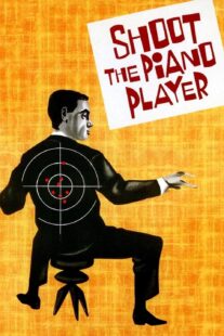 دانلود فیلم Shoot the Piano Player 1960398330-1863940260