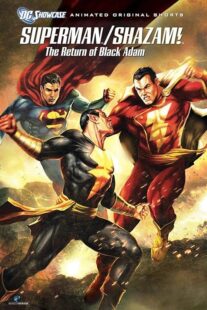 دانلود انیمیشن Superman/Shazam!: The Return of Black Adam 2010398708-1165836636