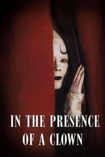 دانلود فیلم In the Presence of a Clown 1997397850-646300697