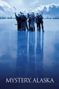 دانلود فیلم Mystery, Alaska 1999402859-2018848325
