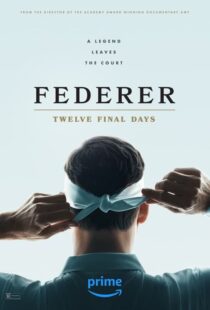 دانلود مستند Federer: Twelve Final Days 2024402498-661104794