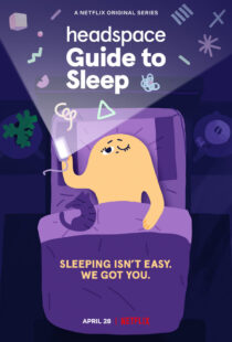 دانلود انیمیشن Headspace Guide to Sleep402986-1567683074
