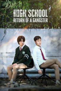 دانلود سریال کره‌ای High School Return of a Gangster401354-286048652