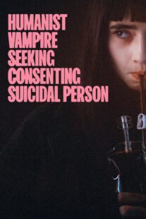 دانلود فیلم Humanist Vampire Seeking Consenting Suicidal Person 2023405125-1086747328
