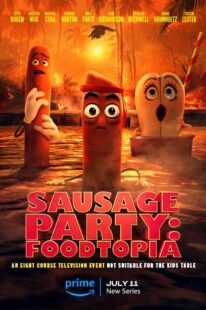 دانلود انیمیشن Sausage Party: Foodtopia404211-1433810503