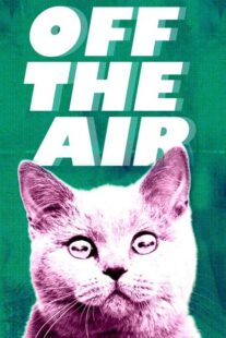دانلود سریال Off the Air404247-601778318
