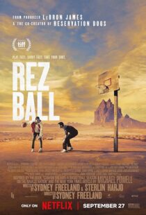 دانلود فیلم Rez Ball 2024412685-525476353