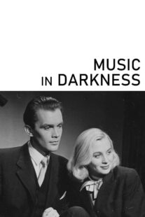 دانلود فیلم Music in Darkness 1948412195-1982908795