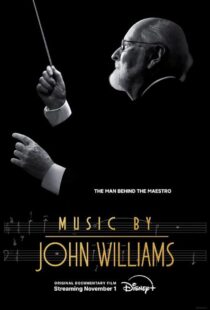 دانلود مستند Music by John Williams 2024415627-494425827