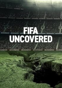 دانلود سریال FIFA Uncovered415717-997901616