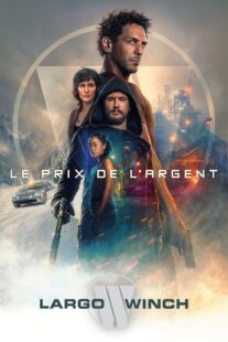 دانلود فیلم The Price of Money: A Largo Winch Adventure 2024416957-1926136906