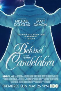 دانلود فیلم Behind the Candelabra 2013417693-1134072428