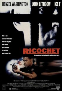 دانلود فیلم Ricochet 1991416141-1768035295