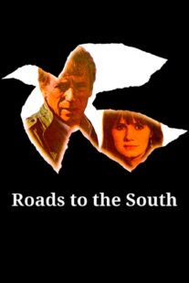 دانلود فیلم Roads to the South 1978418241-906515815