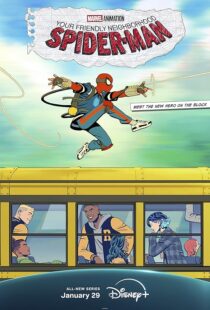 دانلود انیمه Your Friendly Neighborhood Spider-Man422214-1640749570