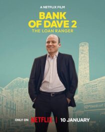 دانلود فیلم Bank of Dave 2: The Loan Ranger 2025425225-1653600406