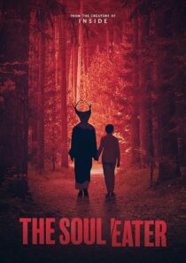 دانلود فیلم The Soul Eater 2024424572-689009954