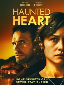 دانلود فیلم Haunted Heart 2024424683-2049594300