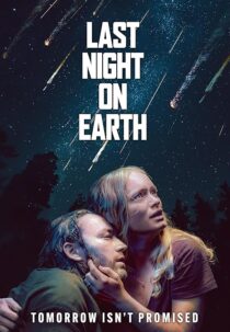 دانلود فیلم Last Night on Earth 2024425066-746406693