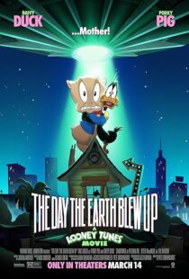 دانلود انیمیشن The Day the Earth Blew Up: A Looney Tunes Movie 2024425175-1566372760