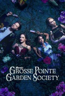 دانلود سریال Grosse Pointe Garden Society425135-1898683275