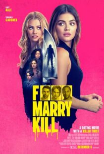 دانلود فیلم F*** Marry Kill 2024426316-729258539