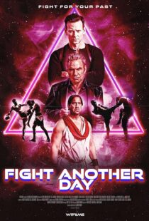 دانلود فیلم Fight Another Day 2024427563-2117797346