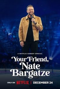 دانلود فیلم Your Friend, Nate Bargatze 2024429256-816409139