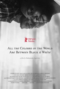 دانلود فیلم All the Colours of the World Are Between Black and White 2023428983-53068522