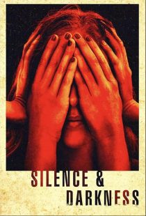 دانلود فیلم Silence & Darkness 2019428552-1300929579