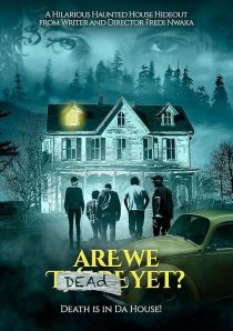 دانلود فیلم Are We Dead Yet 2019428804-1180845643