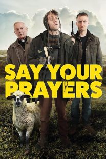 دانلود فیلم Say Your Prayers 2020428831-372271687