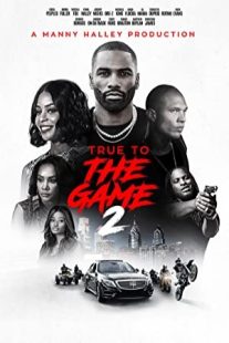 دانلود فیلم True to the Game 2 2020430061-1807632047