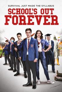 دانلود فیلم School’s Out Forever 2021430287-648538034