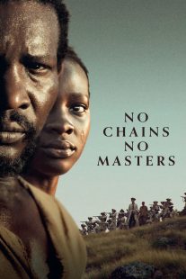 دانلود فیلم No Chains No Masters 2024429244-1143581397