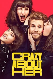 دانلود فیلم Crazy About Her 2021430401-1704818717