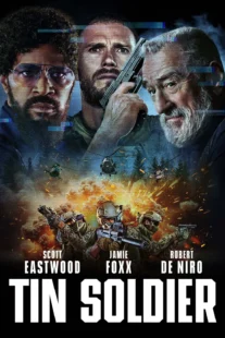 دانلود فیلم Tin Soldier 2025431191-115525631