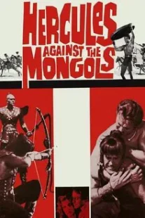 دانلود فیلم Hercules Against the Mongols 1963430808-489941599